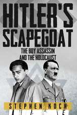 Koch, S: Hitler's Scapegoat