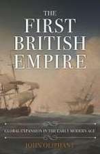 The First British Empire