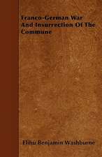 Franco-German War And Insurrection Of The Commune