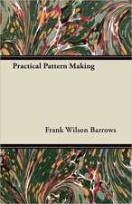 Practical Pattern Making