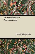 An Introduction To Pharmacognosy