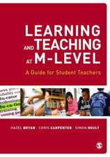 Learning and Teaching at M-Level: A Guide for Student Teachers