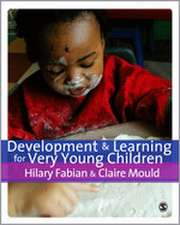 Development & Learning for Very Young Children