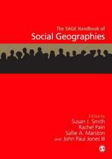 The SAGE Handbook of Social Geographies