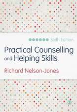 Practical Counselling and Helping Skills