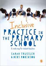 Inclusive Practice in the Primary School: A Guide for Teachers