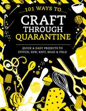 Various: 101 Ways to Craft Through Quarantine