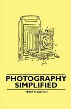 Photography Simplified