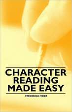 Character Reading Made Easy