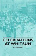 Celebrations at Whitsun