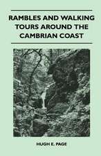 Rambles and Walking Tours Around the Cambrian Coast