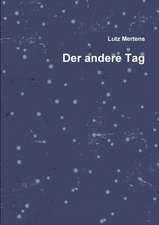 Der andere Tag