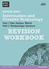 Pearson REVISE BTEC First in I&CT Revision Workbook - 2023 and 2024 exams and assessments