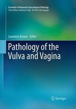 Pathology of the Vulva and Vagina