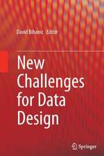 New Challenges for Data Design