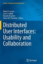 Distributed User Interfaces: Usability and Collaboration