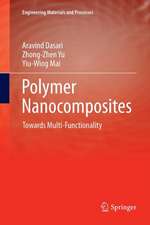 Polymer Nanocomposites: Towards Multi-Functionality