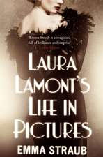 LAURA LAMONT'S LIFE IN PICTURES