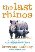 The Last Rhinos