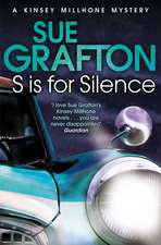 Grafton, S: S is for Silence