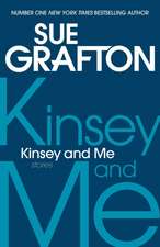 Grafton, S: Kinsey and Me