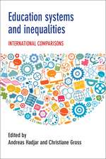 Education Systems and Inequalities: International Comparisons