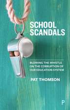 School Scandals – Blowing the Whistle on the Corru ption of Our Education System