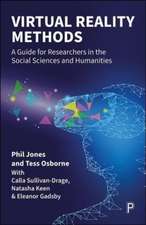 Virtual Reality Methods – A Guide for Researchers in the Social Sciences and Humanities