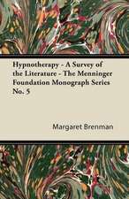 Hypnotherapy - A Survey of the Literature