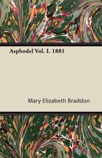 Asphodel Vol. I.