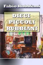 Dieci Piccoli Rubbiani