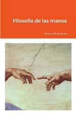 Filosofía de las manos