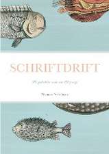 SCHRIFTDRIFT