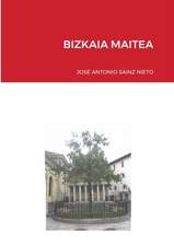 BIZKAIA MAITEA