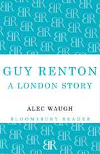 Guy Renton: A London Story