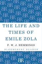 The Life and Times of Emile Zola