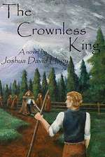 The Crownless King: Becoming and Staying Highly Healthy