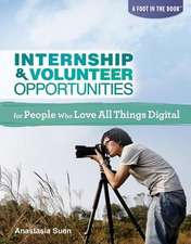 Internship & Volunteer Opportunities for People Who Love All Things Digital