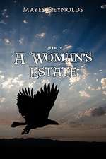 A Woman's Estate