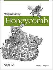 Programming Honeycomb