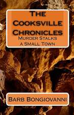 The Cooksville Chronicles: The Recovered Memories of an Alzheimer's Patient, Journals 16-100