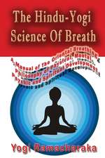 The Hindu-Yogi Science of Breath: A Plan Than an Honest Obama Could Appreciate