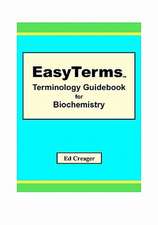 Easyterms Terminology Guidebook for Biochemistry: Mathematical Competition for University Students