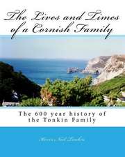 The Lives and Times of the Cornish Family