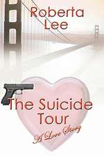 The Suicide Tour: From the Pen of the Tory Keit Collection