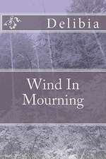 Wind in Mourning