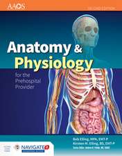 Anatomy & Physiology for the Prehospital Provider