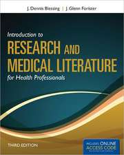 Introduction to Research and Medical Literature for Health Professionals [With Web Access]