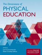 The Dimensions of Physical Education