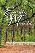 Everyday Miracles